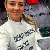 PREORDER - Dear Santa Sweatshirt
