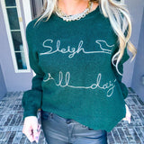 Sleigh All Day Sweater