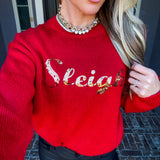 "SLEIGH" Christmas Sweater