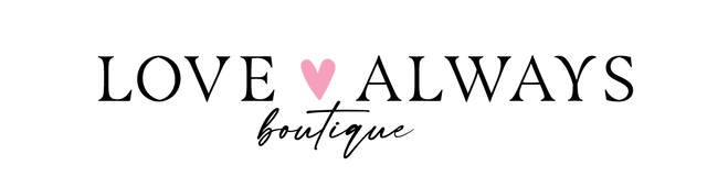 Love Always Boutique
